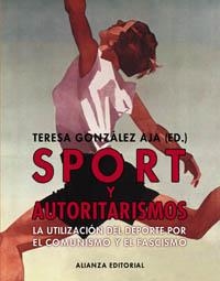 Sport y autoritarismos | 9788420640600 | González Aja, Teresa
