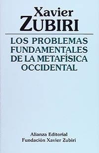 Los problemas fundamentales de la metafísica occidental | 9788420690544 | Zubiri Apalategui, Xavier