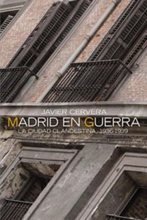 Madrid en guerra | 9788420647319 | Cervera, Javier