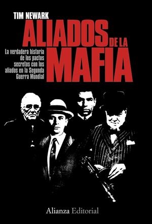 Los aliados de la Mafia | 9788420668598 | Newark, Tim
