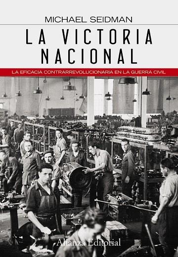La victoria nacional | 9788420608631 | Seidman, Michael