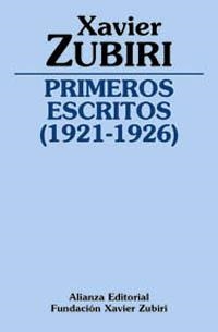Primeros escritos 1921-1926) | 9788420690599 | Zubiri Apalategui, Xavier
