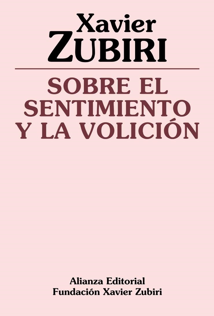 Sobre el sentimiento y la volición | 9788420690469 | Zubiri Apalategui, Xavier