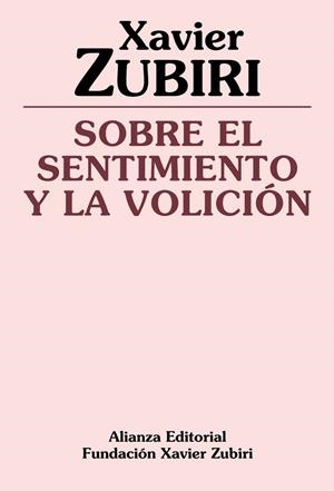Sobre el sentimiento y la volición | 9788420690469 | Zubiri Apalategui, Xavier