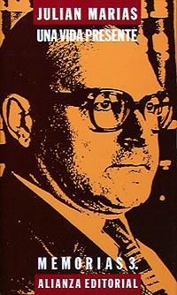 Una vida presente | 9788420695877 | Marías Aguilera, Julián