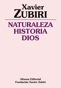 Naturaleza, historia, Dios | 9788420690377 | Zubiri, Xavier