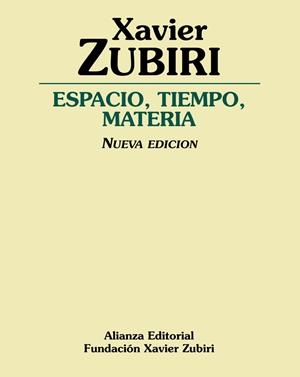 Espacio, Tiempo, Materia | 9788420697604 | Zubiri Apalategui, Xavier