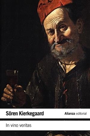 In vino veritas | 9788420687728 | Kierkegaard, Sören