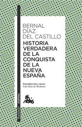 Historia verdadera de la conquista de la Nueva España | 9788408166245 | Díaz del Castillo, Bernal