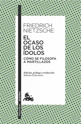 El ocaso de los ídolos | 9788490661451 | Nietzsche, Friedrich