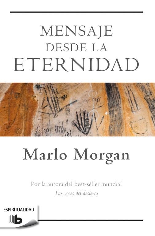 Mensaje desde la Eternidad | 9788490704240 | Morgan, Marlo