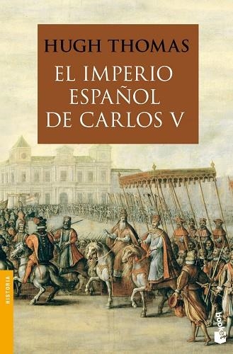 El Imperio español de Carlos V (1522-1558) | 9788408008880 | Thomas, Hugh