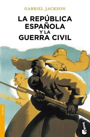 La República española y la guerra civil | 9788408055006 | Jackson, Gabriel