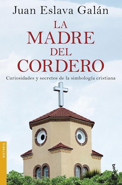 La madre del cordero | 9788408170433 | Eslava Galán, Juan