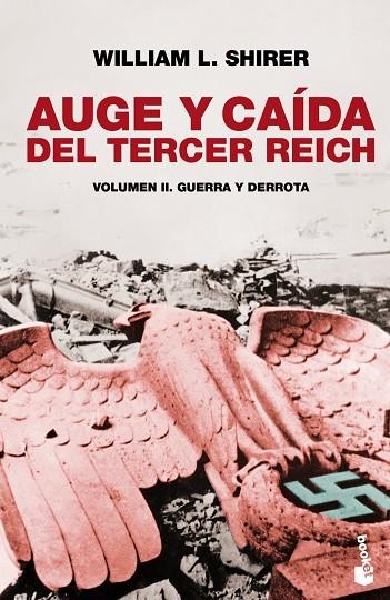 Auge y caída del Tercer Reich, vol. II | 9788408004912 | Shirer, William L.