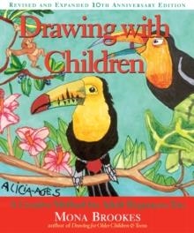 DRAWING WITH CHILDREN | 9780874778274 | MONA BROOKES
