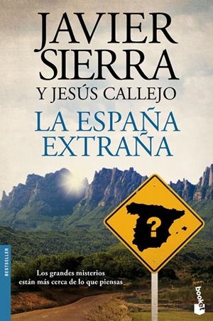 La España extraña | 9788408141761 | Sierra, Javier;Callejo, Jesús