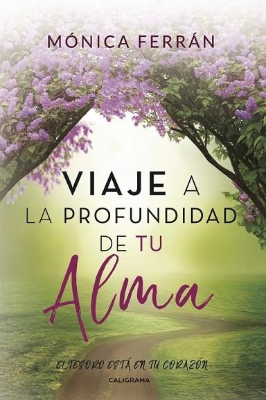 Viaje a la profundidad de tu alma | 9788417234782 | Ferrán, Mónica