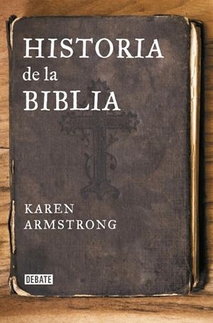 Historia de la Biblia | 9788499925271 | Armstrong, Karen