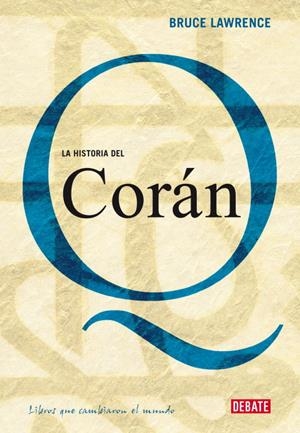 La historia del Corán | 9788483067314 | Lawrence, Bruce
