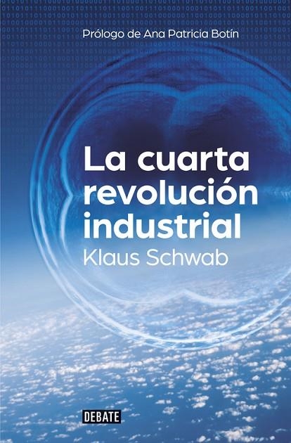 La cuarta revolución industrial | 9788499926940 | Klaus Schwab