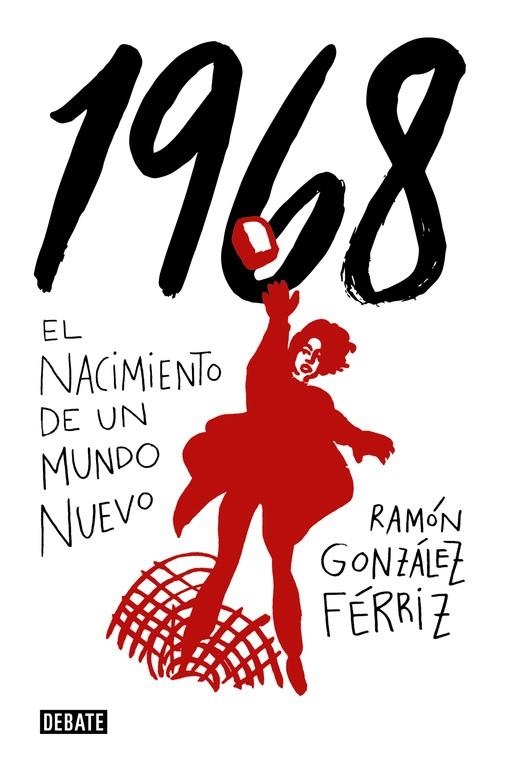 1968 | 9788499928012 | González Férriz, Ramón