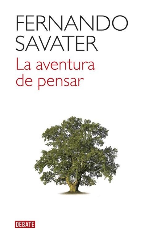 La aventura de pensar | 9788499926100 | Savater, Fernando