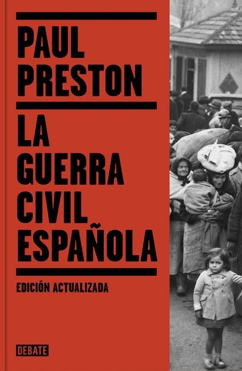 La Guerra Civil Española (edición actualizada) | 9788499926384 | Paul Preston
