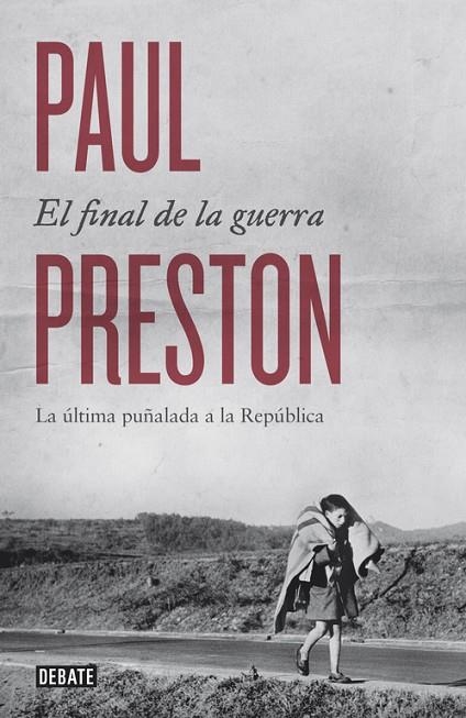 El final de la guerra | 9788499924601 | Preston, Paul