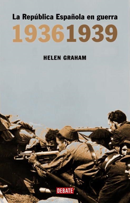 La República Española en guerra (1936-1939) | 9788483066805 | Graham, Helen