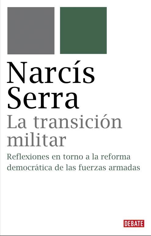 La transición militar | 9788483067734 | Serra, Narcís