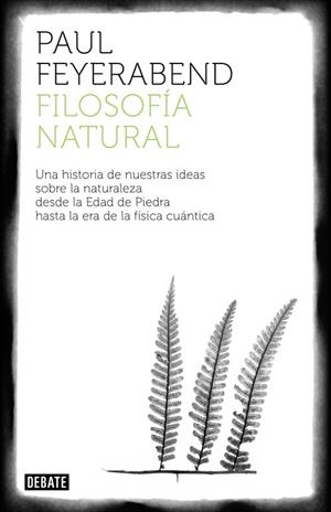 Filosofía natural | 9788499922317 | Feyerabend, Paul