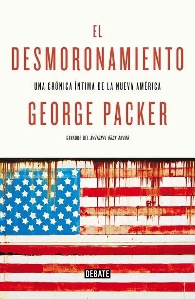 El desmoronamiento | 9788499924694 | Packer, George