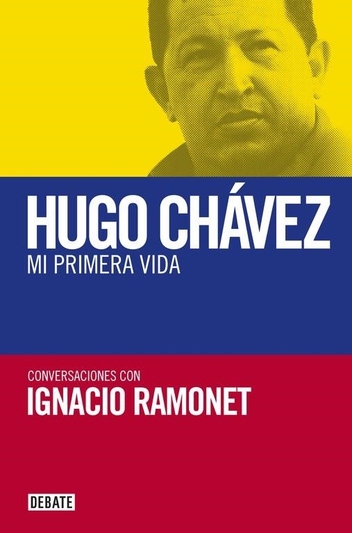 Mi primera vida | 9788483068106 | Ramonet, Ignacio
