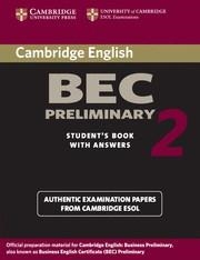 BEC PRELIMINARY CAMBRIDGE PRACTICE TEST 2 SB+KEY | 9780521544504 | ESOL