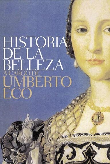 Historia de la belleza | 9788499087016 | UMBERTO ECO