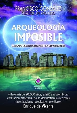 Arqueología imposible | 9788497008204 | González López, Francisco