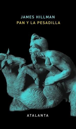 Pan y la pesadilla. 2ª edición | 9788494377037 | Hillman, James