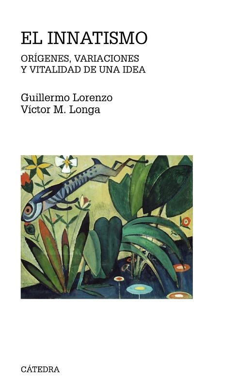 El innatismo | 9788437637693 | LORENZO GONZÁLEZ, GUILLERMO J.;LONGA MARTÍNEZ, VICTOR MANUEL