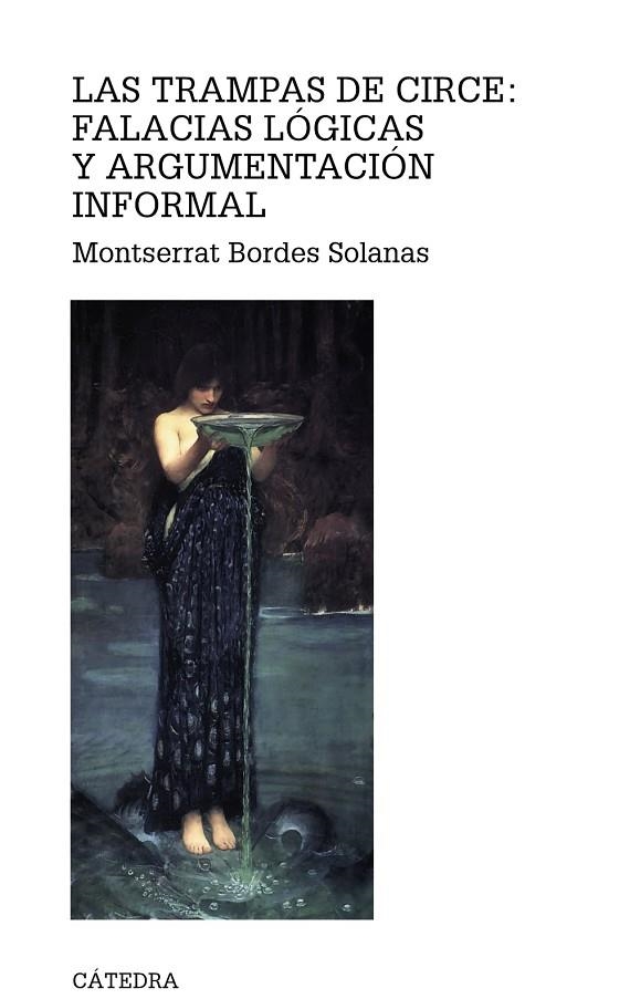 Las trampas de Circe: falacias lógicas y argumentación informal | 9788437628509 | MONTSERRAT BORDES SOLANAS