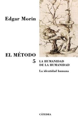 El Método 5 | 9788437623344 | EDGAR MORIN