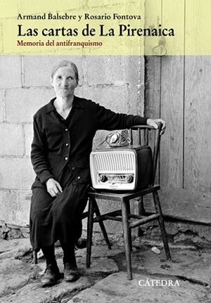 Las cartas de La Pirenaica | 9788437632568 | BALSEBRE, ARMAND;FONTOVA, ROSARIO