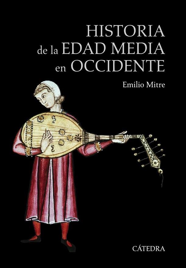 HISTORIA DE LA EDAD MEDIA EN OCCIDENTE | 9788437634944 | EMILIO MITRE