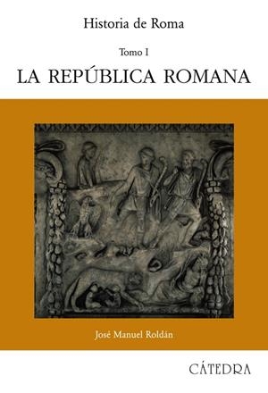 HISTORIA DE ROMA, I | 9788437603070 | JOSÉ MANUEL ROLDÁN