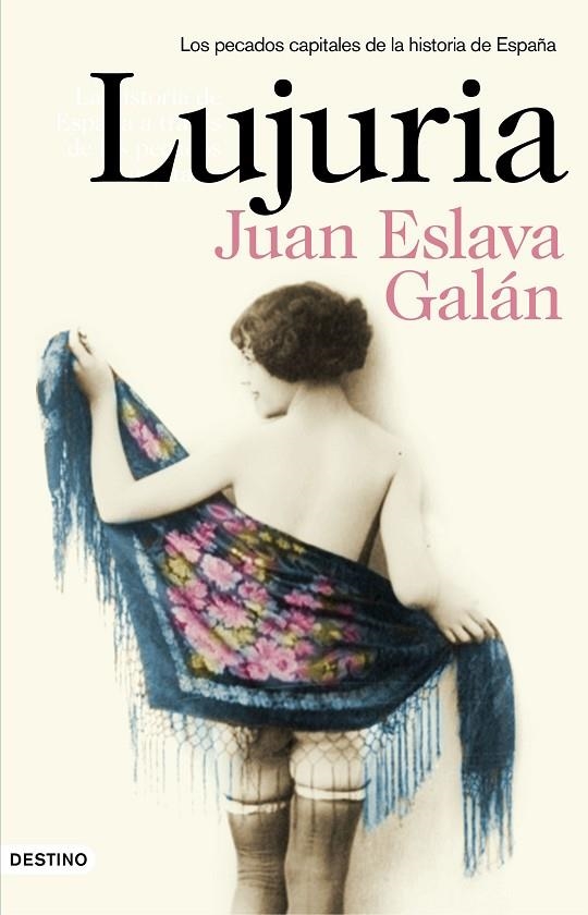 Lujuria | 9788423349791 | Eslava Galán, Juan