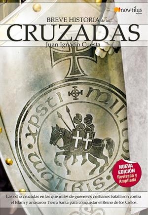 Breve historia de las cruzadas | 9788497638197 | Cuesta MIllán, Juan Ignacio