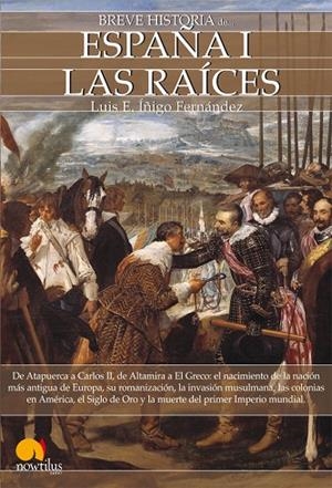 Breve historia de España I | 9788497639187 | Íñigo Fernández, Luis E.