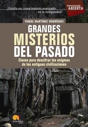 Grandes misterios del pasado | 9788497633437 | Martínez Rodríguez, Tomás