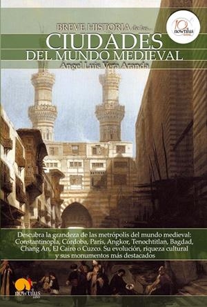 Breve historia de las ciudades del mundo medieval | 9788499672090 | Vera Aranda, Ángel Luis