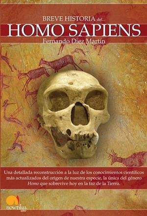Breve historia del Homo Sapiens | 9788497637749 | Diez Martín, Fernando